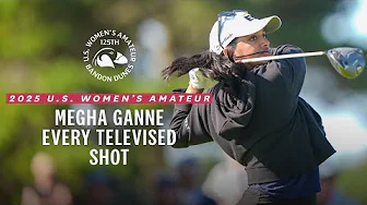 2025 U.S. Women's Amateur Highlights: Megha Ganne's Championship Run | Every Televised Shot
