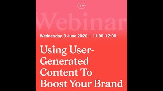 Información Webinar Replay: Using User-generated Content to Boost your Brand Guía
