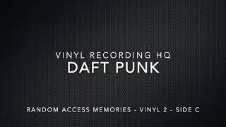 Daft Punk - Random Access Memories - Vinyl 2 - Side C - HQ Audio