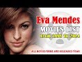 Eva Mendes Movies List Of Eva Mendes All Movies And TV Shows 