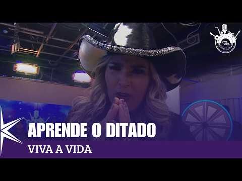 Aprende o ditado -  Viva a Vida