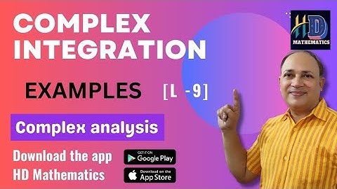complex integration (part 9) in complex analysis  (examples) Bsc Msc csir net maths in hindi  Hd sir