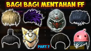 BAGI BAGI MENTAHAN FF | BUAT EDIT FOTO DAN VIDEO | PART 7 || Free Fire Indonesia