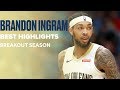 Best Highlights From Brandon Ingram's Breakout Season | 2019-20 Season Mix