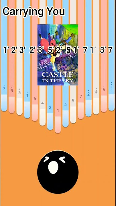 Carrying You (Castle in the Sky) - Kalimba App