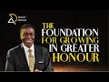 The foundation for growing in greater honor  coza 12dg2024  bishop david abioye