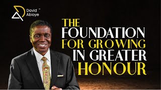 THE FOUNDATION FOR GROWING IN GREATER HONOR || COZA 12DG2024 || Bishop David Abioye