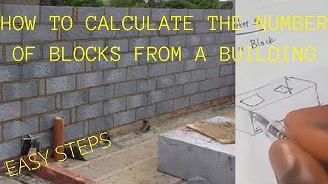 HOW TO CALCULATE THE NUMBER OF BLOCKS FROM A BUILDING | EASY STEPS.