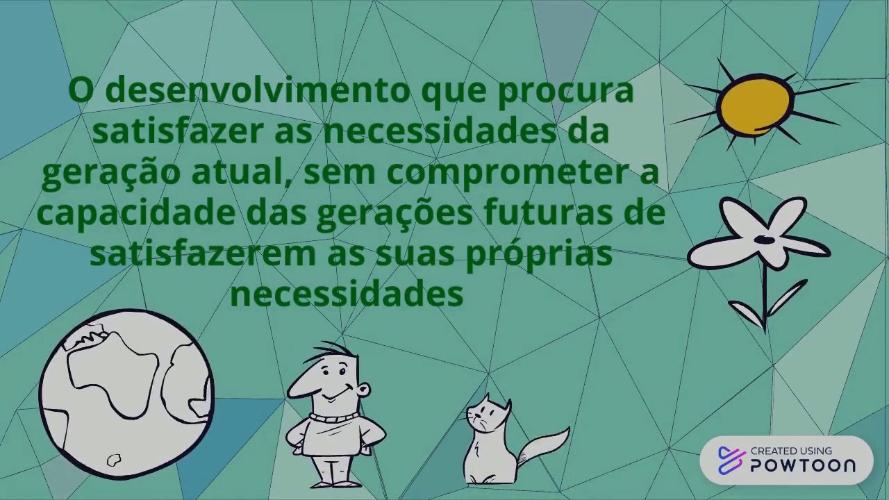O Que Propõe O Desenvolvimento Sustentável Brainly