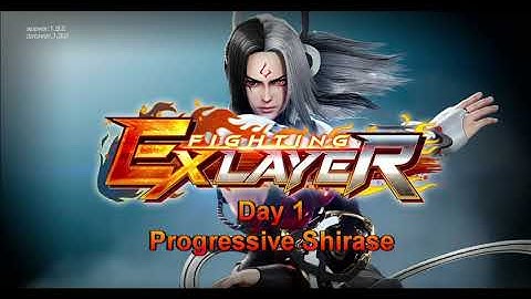 FExL: Day 1 Progressive Shirase stuff