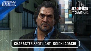 LIKE A DRAGON: INFINITE WEALTH | CHARACTER SPOTLIGHT - KOICHI ADACHI