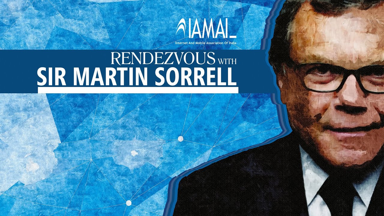 Rajan Anandan, MD, Google India in conversation with Sir Martin Sorrell, CEO, WPP Worldwide