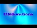 5 Malfunctions