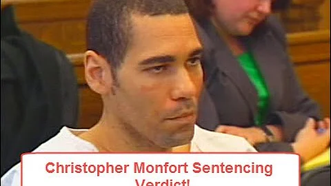 Christopher Monfort Sentencing 07/23/15 Verdict