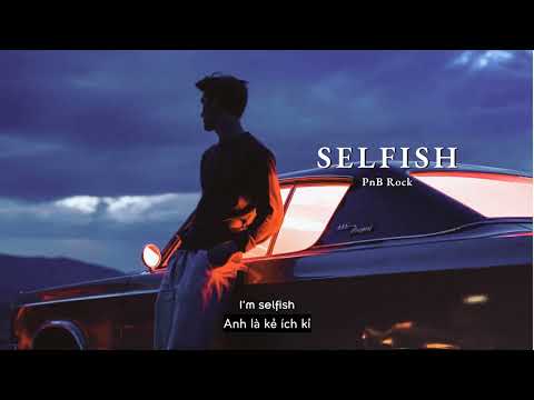 PnB Rock “Selfish” Official Lyrics \u0026 Meaning | Verified