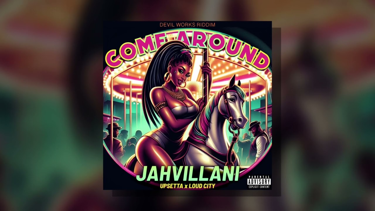 Watch Come Around : Jahvillani (Devil Works Riddim) on YouTube Watch Come Around : Jahvillani (Devil Works Riddim) on YouTube