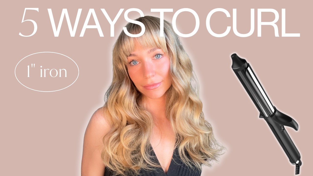 How To Use A 1 Inch Curling Iron | 5 Must Know Styles - YouTube