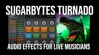 Turnado: Audio Effects for Live Musicians