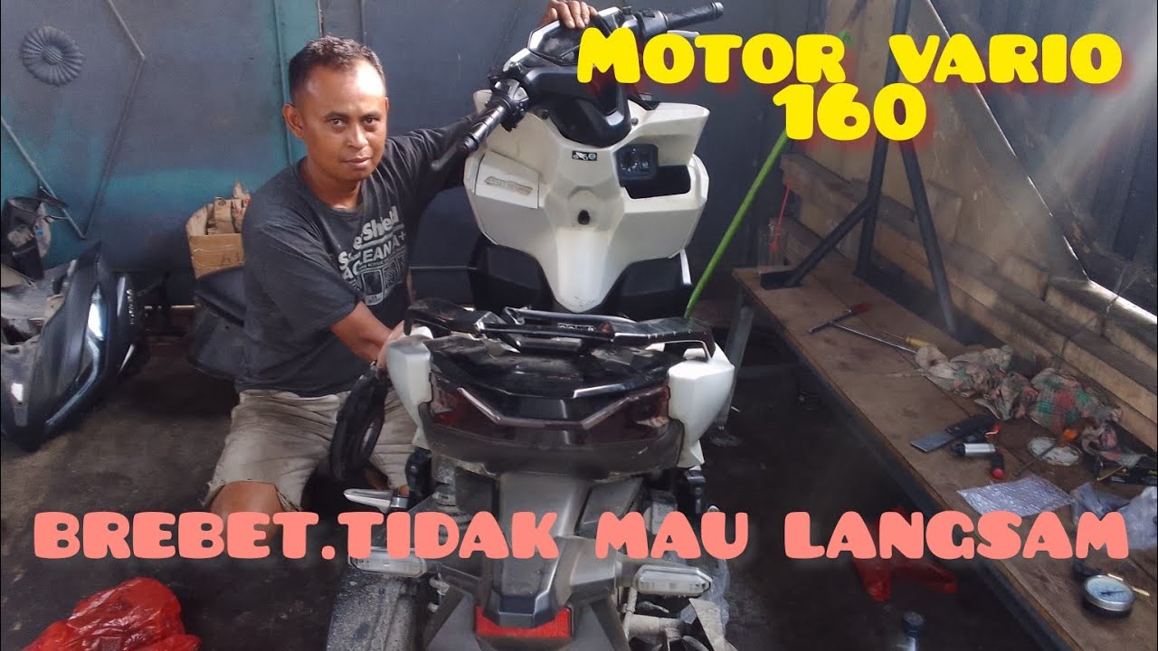 MOTOR VARIO 160.BREBET.TIDAK  LANGSAM.