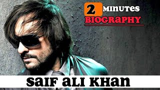 Saif Ali Khan Wives, Net Worth, Career | 2 Minutes Biography