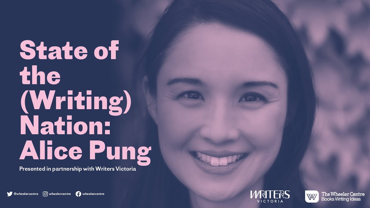 State of the (Writing) Nation: Alice Pung