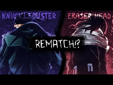 REMATCH!? Knuckleduster VS Eraserhead | My Hero Academia Vigilantes Theory