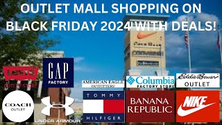OUTLET MALL SHOPPING ON BLACK FRIDAY 2024 WITH DEALS!