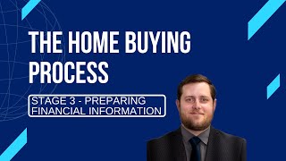 Buyer Process Stage 3 - Preparing Financial Information