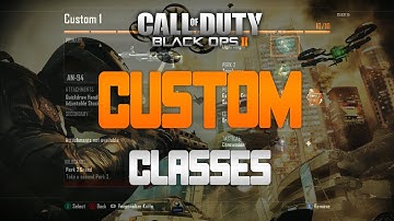 Im Amazing OK - Black Ops 2 S&D Custom Class Set Up Guide