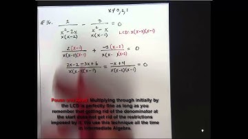 Solving  a Rational Equation and a related inequality 4-3 #16