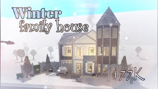 Bloxburg | Winter Family House | Speed Build With Tour | No Large Plot | 177k
