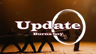 Download Lagu Burna boy - Update (Lyric visuals) MP3