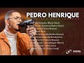 Pedro Henrique | Os Melhores Covers [Vol. 2]