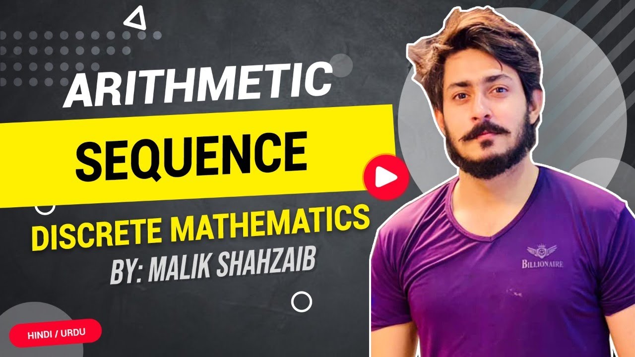 #17 Arithmetic Sequence in discrete mathematics hindi urdu | what is arithmetic progression nth term