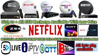 Dish Tv Recharge 2023 |Dth Recharge | Zee5|Netfilex|Amzone Prime Video Iptv Account Ok | H4d Vlog,,