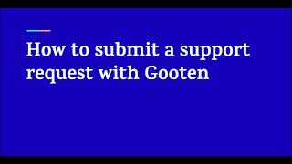 How to submit a support request with Gooten