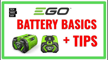 TIPS EGO Batterij Basisprincipes + TIPS