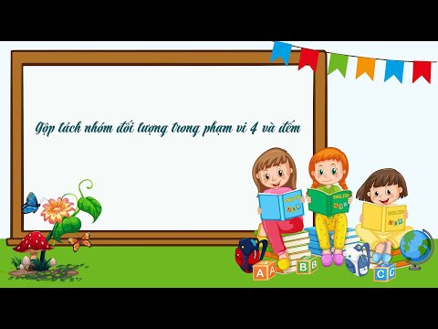 Tách 2 nhóm trong phạm vi 4 và đếm