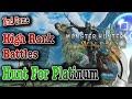 Monster Hunter Wilds End Game High Rank Battles Hunt For Platinum part2
