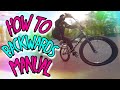 HOW TO BACKWARDS MANUAL CASSETTE/BMX ОБУЧАЛКА БЭКВАРДС МЭНУАЛ/ФЭЙКИ МАНУАЛ НА БМХ/BACK MANUAL MTB