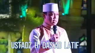 Ceramah Ustadz H. Das'ad Latif // Peringatan Maulid Nabi Muhammad SAW