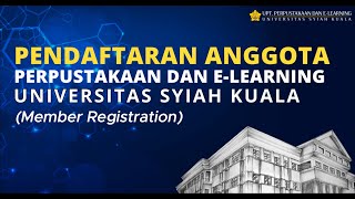 Library Membership Registration & Activation – Syiah Kuala University