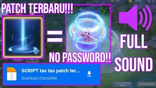 Script Recall Tas Tas Seal Of Anvil Update Patch No Password - Mobile Legends Bang Bang