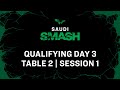 live | Qualifying Day 3 | Saudi Smash 2024 | Session 1