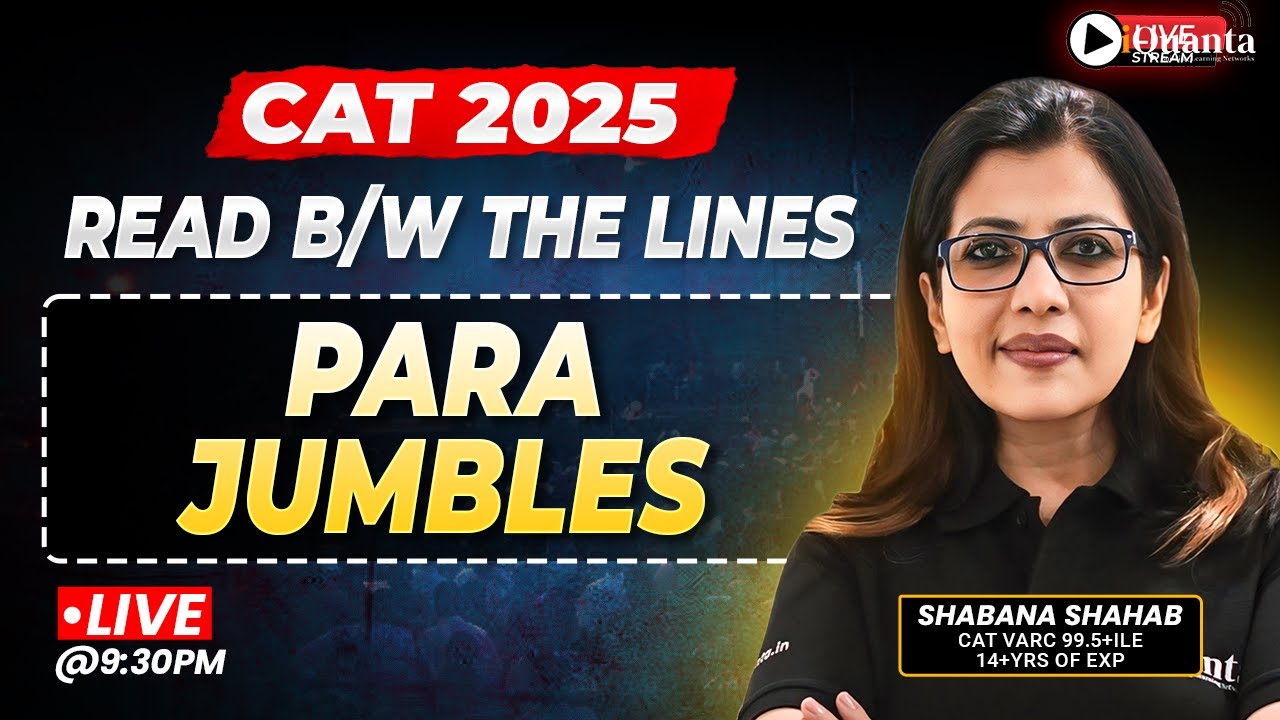 Read Between the Lines: Para Jumbles of RC with Shabana Ma’am | CAT 2025
