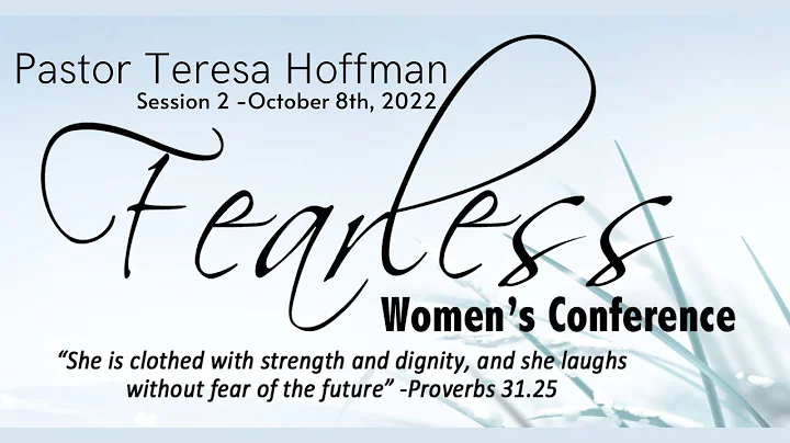 Pastor Teresa Hoffman at Fearless Women's Conferen...