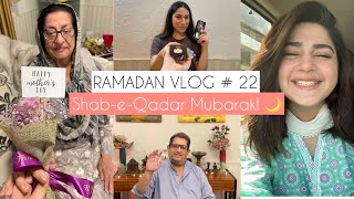 SHAB-E-QADAR MUBARAK! The Last Week Of Ramzan + Mother’s Day! | GlossipsVlogs