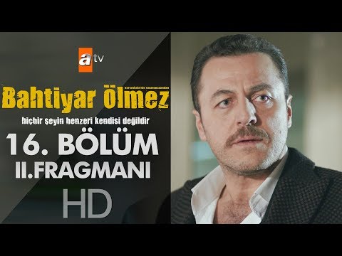 Bahtiyar Ölmez 16. Bölüm 2. Fragman