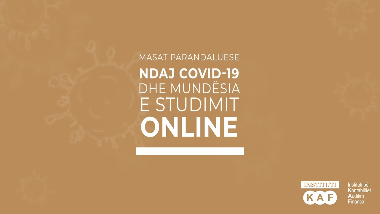 Masat parandaluese ndaj Covid-19 dhe mundesia e studimit online