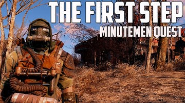 Fallout 4 - The First Step - Minutemen Quest Walkthrough